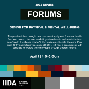 FORUMS: Design for Physical & Mental Well-Being